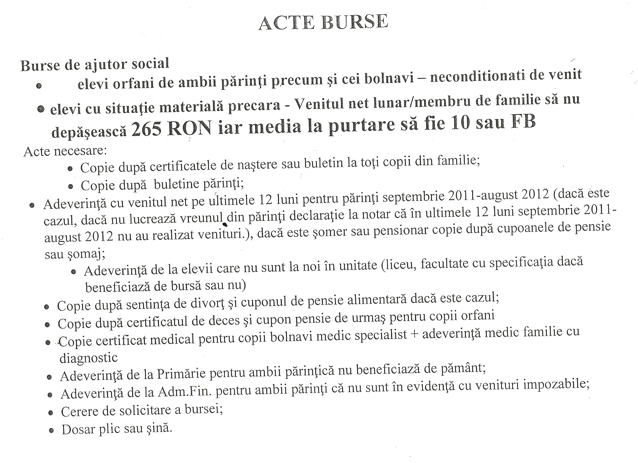 Actele necesare pentru BURSE de ajutor social (pt. copiii orfani, bolnavi sau cu situaţie materială precară) - septembrie 2012